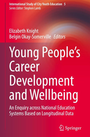 Young People’s Career Development and Wellbeing