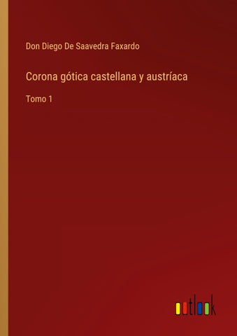 Corona gótica castellana y austríaca