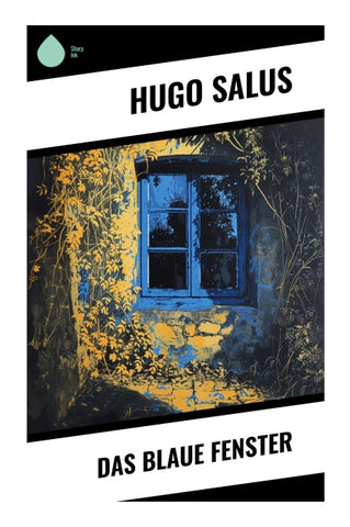 Das blaue Fenster