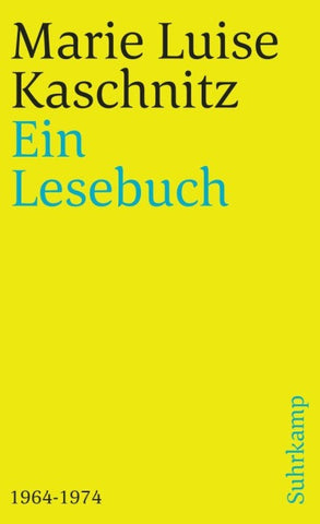 Ein Lesebuch 1964-1974