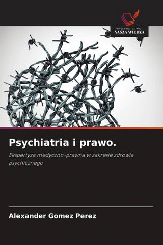 Psychiatria i prawo.