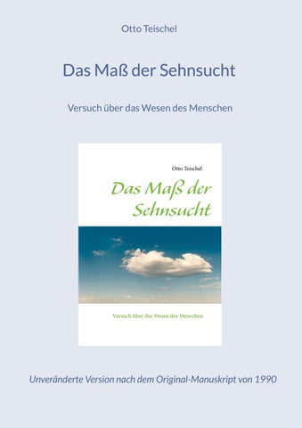Das Maß der Sehnsucht