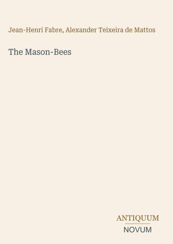 The Mason-Bees