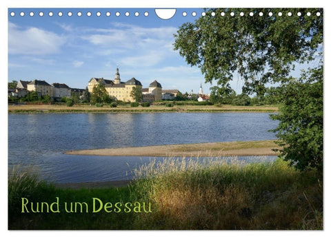 rund um Dessau (Wandkalender 2027 DIN A4 quer), CALVENDO Monatskalender