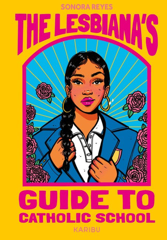 The Lesbiana's Guide to Catholic School