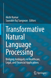 Transformative Natural Language Processing