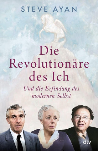 Die Revolutionäre des Ich