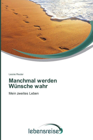 Manchmal werden Wünsche wahr