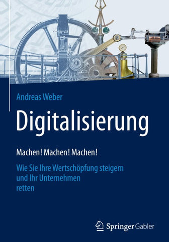 Digitalisierung – Machen! Machen! Machen!