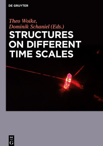 Structures on Different Time Scales