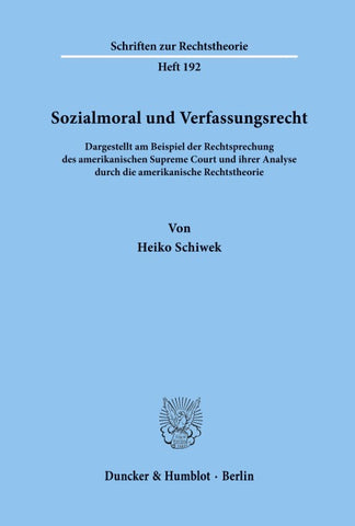 Sozialmoral und Verfassungsrecht.