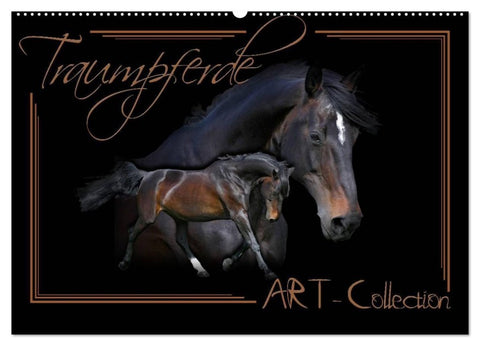 Traumpferde-ART-Collection (Wandkalender 2027 DIN A2 quer), CALVENDO Monatskalender