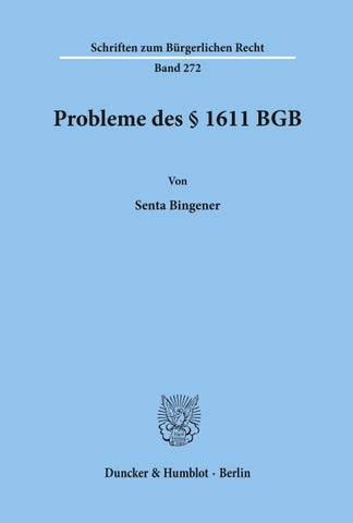 Probleme des § 1611 BGB.