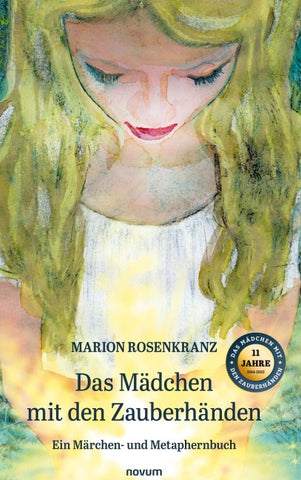 Das Mädchen mit den Zauberhänden