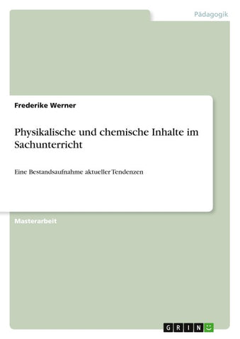 Physikalische und chemische Inhalte im Sachunterricht
