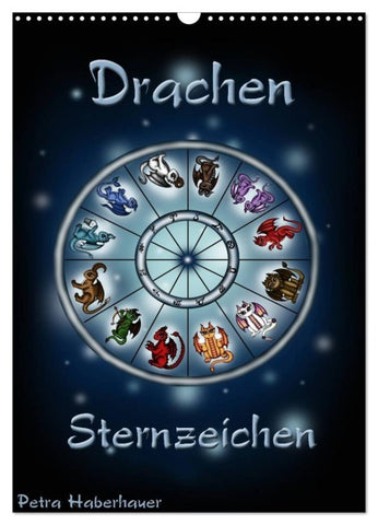 Drachen-Sternzeichen (Wandkalender 2026 DIN A3 hoch), CALVENDO Monatskalender