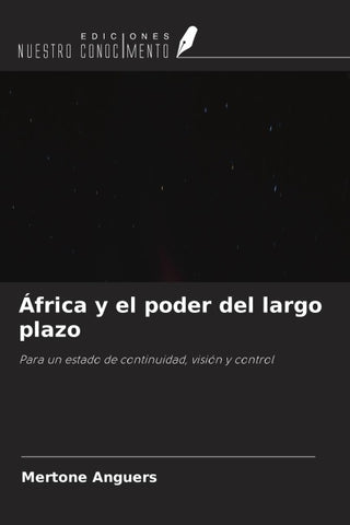 África y el poder del largo plazo