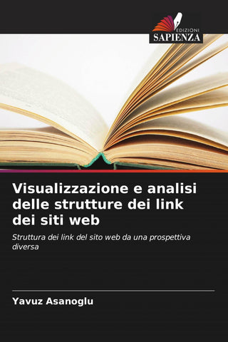 Visualizzazione e analisi delle strutture dei link dei siti web