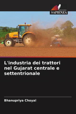 L'industria dei trattori nel Gujarat centrale e settentrionale
