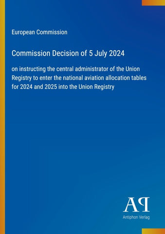 Commission Decision of 5 July 2024