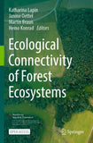 Ecological Connectivity of Forest Ecosystems