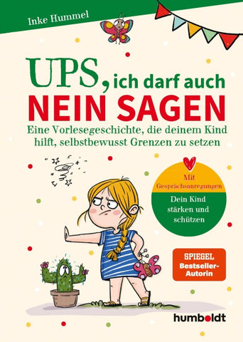 Ups, ich darf auch Nein sagen