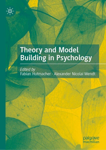 Theory and Model Building in Psychology