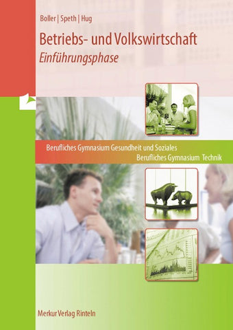 Betriebs- und Volkswirtschaft