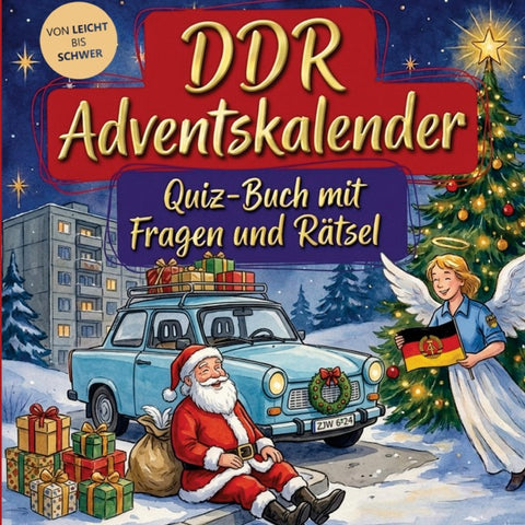 DDR-Adventskalender: Quiz-Buch mit Fragen und Rätsel