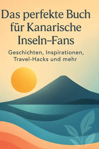 Das perfekte Buch für Kanarische Inseln-Fans