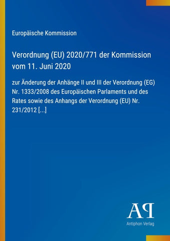 Verordnung (EU) 2020/771 der Kommission vom 11. Juni 2020