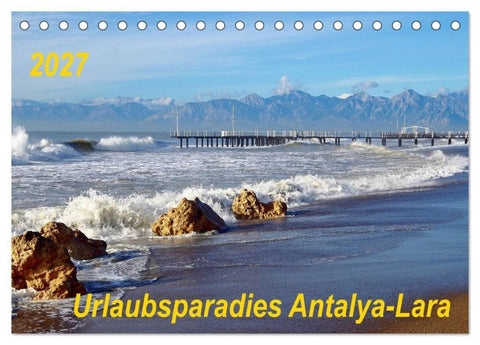 Urlaubsparadies Antalya-Lara (Tischkalender 2027 DIN A5 quer), CALVENDO Monatskalender