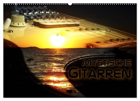 Mystische Gitarren (Wandkalender 2026 DIN A2 quer), CALVENDO Monatskalender