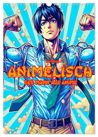 Animelisch der Mann als Anime (Wandkalender 2026 DIN A3 hoch), CALVENDO Monatskalender