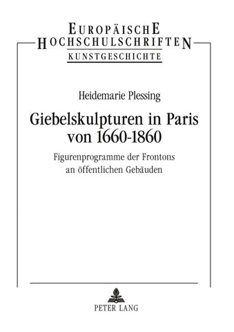 Giebelskulpturen in Paris von 1660-1860