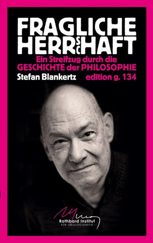 Fragliche Herrschaft
