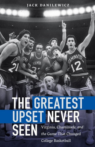 The Greatest Upset Never Seen
