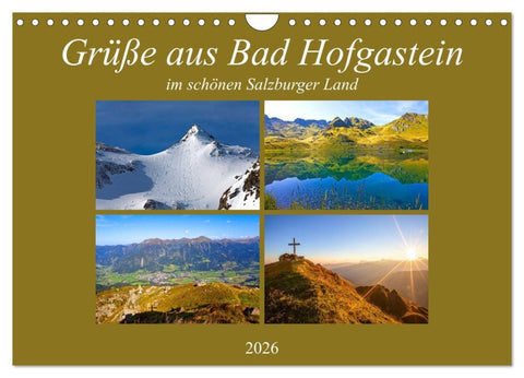 Grüße aus Bad Hofgastein (Wandkalender 2026 DIN A4 quer), CALVENDO Monatskalender