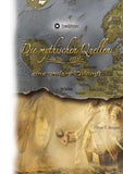 Die mythischen Quellen 3