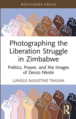 Photographing the Liberation Struggle in Zimbabwe