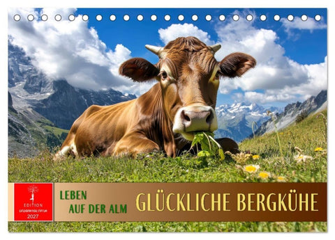Glückliche Bergkühe - Leben auf der Alm (Tischkalender 2027 DIN A5 quer), CALVENDO Monatskalender