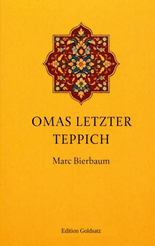 Omas letzter Teppich