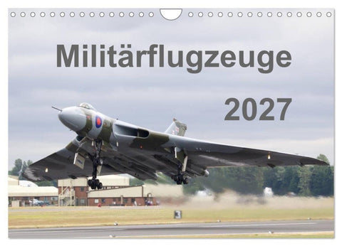Militärflugzeuge 2027 (Wandkalender 2027 DIN A4 quer), CALVENDO Monatskalender