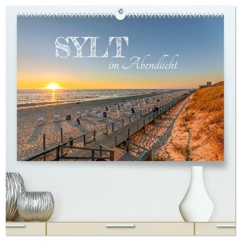 Sylt im Abendlicht (hochwertiger Premium Wandkalender 2027 DIN A2 quer), Kunstdruck in Hochglanz