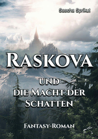 Raskova und die Macht der Schatten
