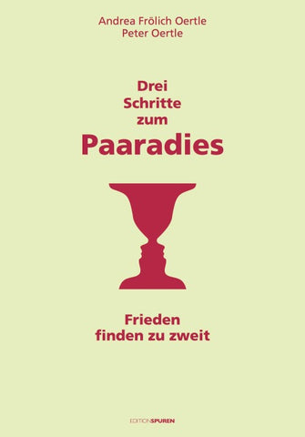 Drei Schritte zum Paaradies