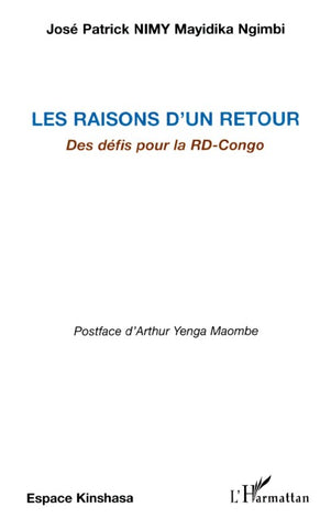 Les raisons d'un retour