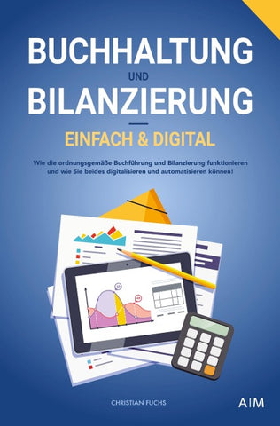 Buchhaltung und Bilanzierung - digital & einfach