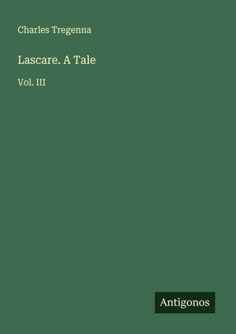 Lascare. A Tale