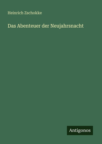 Das Abenteuer der Neujahrsnacht